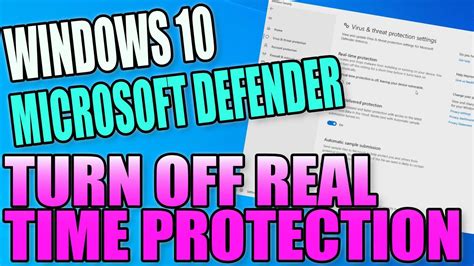 How To Turn Off Real Time Protection In Microsoft Defender On Windows