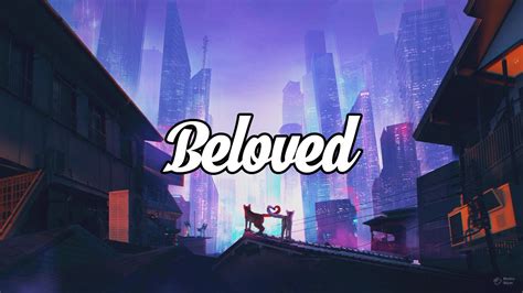 Beloved Chillstep Mix 2022 1 Hour Youtube