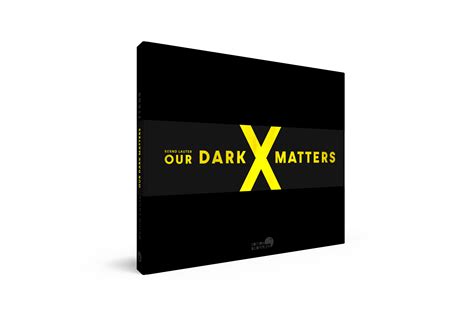 Our Dark Matters Edition Bildperlen