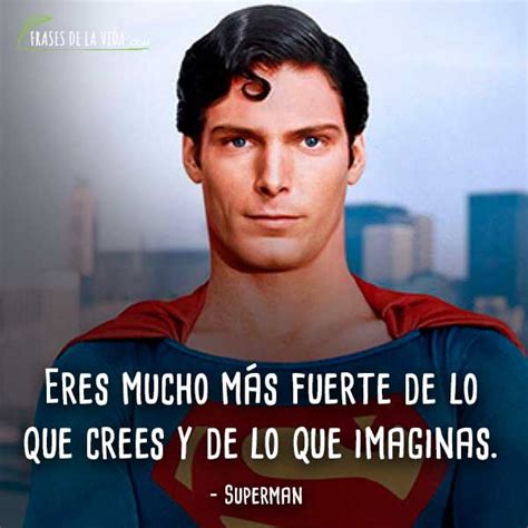 30 Frases De Superman El Superhéroe Más Clásico Con Imágenes