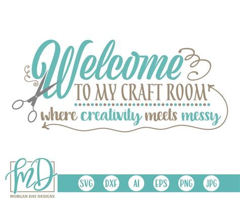 Craft Svg Crafting Room Svg Messy Crafts Svg Crafting