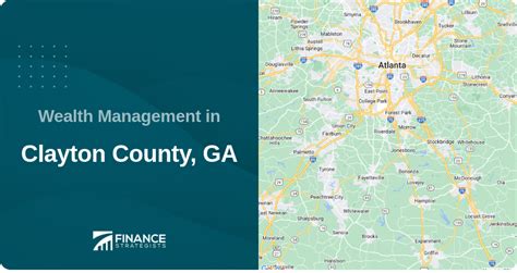 Find The Best Wealth Management Services In Clayton County Ga