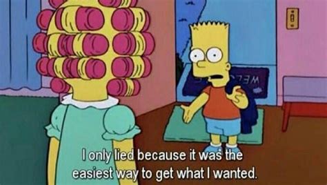 Lying Is The Easiest Thing In This World Simpsonsthesimpsonssimpsonthesimpsonbartsimpson