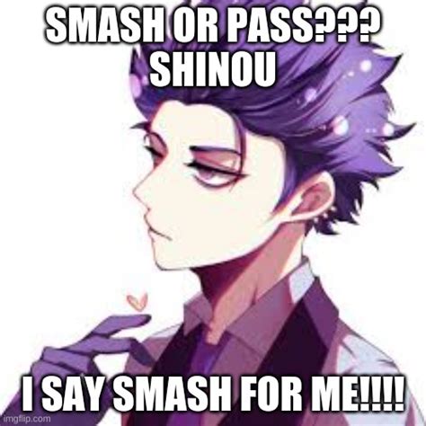 Smash Or Pass Shinou Imgflip