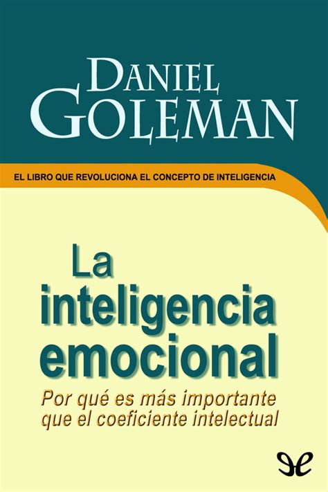 Inteligencia Emocional Libro Daniel Goleman Pdf Editorheavy