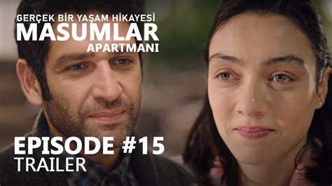 Masumlar Apartmani Episode 15 Trailer Turkish Drama Apartment Buiding