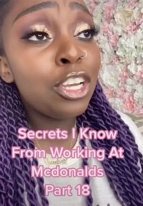 Former McDonald S Worker Uses TikTok To Reveal Secrets On How To Get