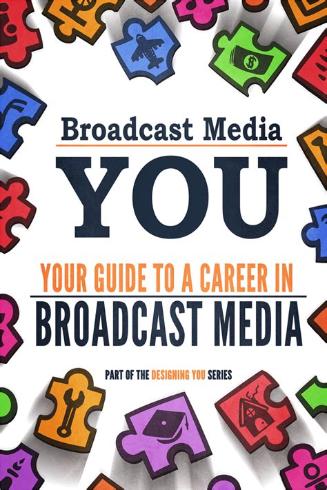 Broadcast Media You Your Guide To A Career In Broadcast Media