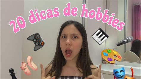 20 Dicas De Hobbies YouTube