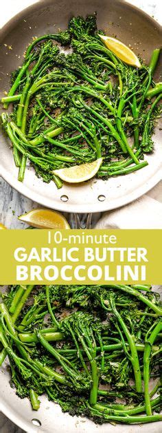 This Easy Sauteed Garlic Broccolini Is A Quick And Easy Side Dish Of
