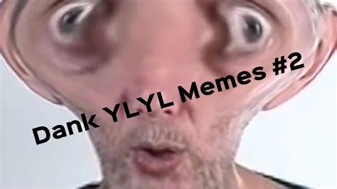 Dank Memes For Normies 2 Ylyl Meme Compilation Youtube