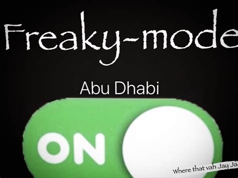 Freaky Mode On | Freaky 👅 | Know Your Meme