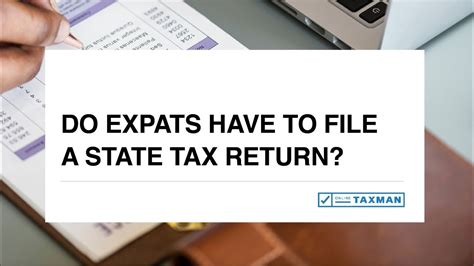Do Expats Have To File A State Tax Return Youtube