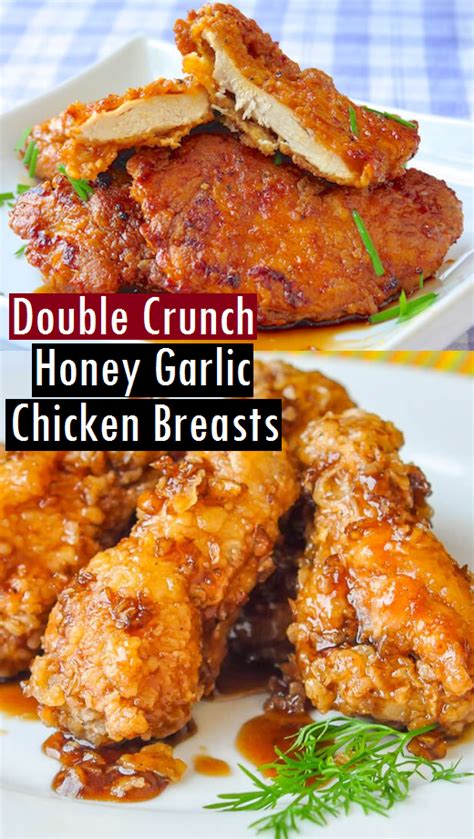Double Crunch Honey Garlic Chicken Breasts Dessert And Cake Recipes