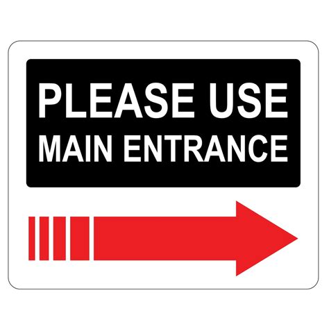 Ksv05122r Please Use Main Entrance With Right Arrow Pvc Sign Sticker
