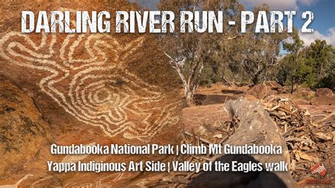 Darling River Run Gundabooka Np Climb Mt Gundabooka Yappa