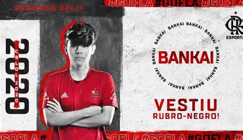 Lol Flamengo Anuncia Bankai Para O Topo Da Equipe Pichau Arena