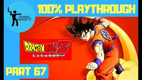 Enjoy fresh constant updates from our team and surf over our archive to get all of your fantasies done. Dragon Ball Z Kakarot 100% Playthrough Part 67 - YouTube