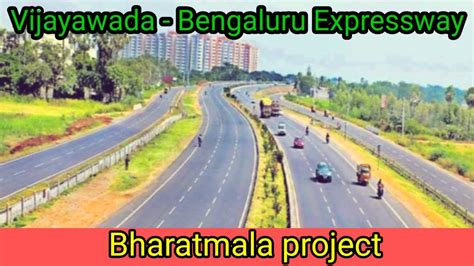 Vijayawada Bengaluru Expressway Bharatmala Project Youtube