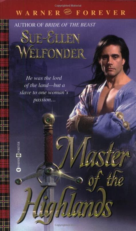 Master Of The Highlands Welfonder Sue Ellen 9780446612333 Amazon