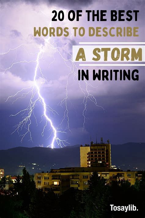 20 Of The Best Words To Describe A Storm In Writing Tosaylib Words