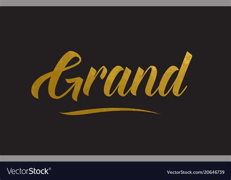 Grand Gold Word Text Typography Royalty Free Vector Image