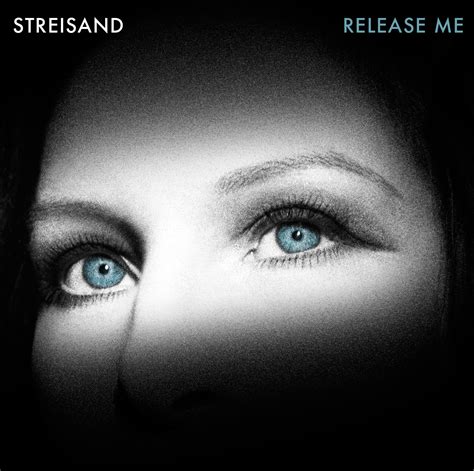 247 Barbra Striesand Release Me Album Cover And Tracklisting