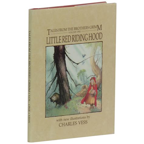 Little Red Riding Hood Tales From The Brothers Grimm Volume One Charles Vess Jacob And