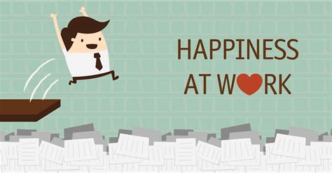Happiness On Workplace Happy Workplaces
