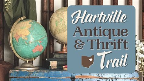 Hartville Antique And Thrift Trail Discover Hartville