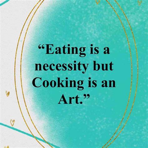 350 Best Cooking Quotes From The Heart Quotecc