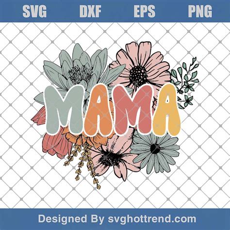 Floral Mama SVG, Mama SVG, Floral Mom SVG, Retro Mama SVG, Summer Mama
