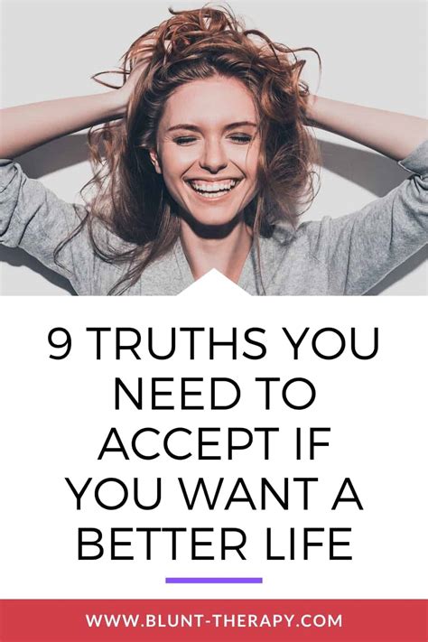 How To Live A Better Life 9 Truths You Need To Accept