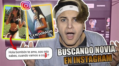 Buscando Novia En Instagram Youtube