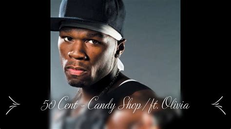 50 Cent Candy Shop ft Olivia - YouTube