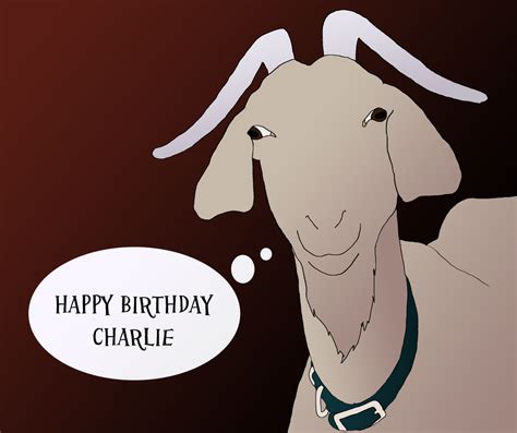 Happy Birthday Charlie By Fizzfrenchtoast On Deviantart