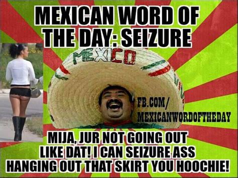 Mexican Word Of The Day Ar15com