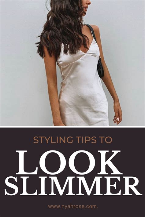7 Style Tips To Look Slimmer Fashion Tips For Women Style Slim