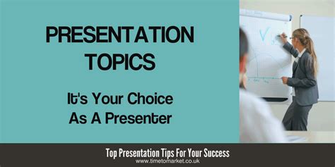 What Are Good Presentation Topics To Be An Effective Presenter