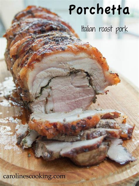 Porchetta Italian Roast Pork Italian Recipes Pork Recipes Recipes