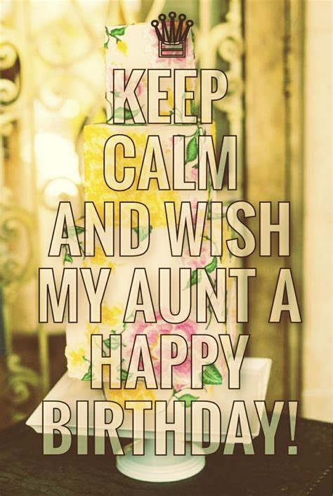 23 best images about happy birthday aunt on pinterest aunt keep calm and happy birthday to aunt