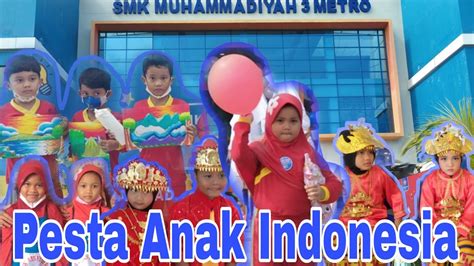 Daily Vlog Arsyi Pesta Anak Indonesia Youtube