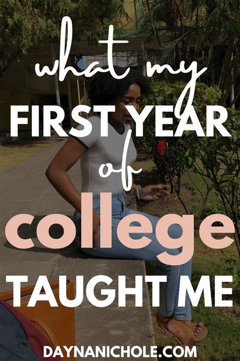 College Tips I Learned In My First Year College Freshman Tips College Freshman Advice