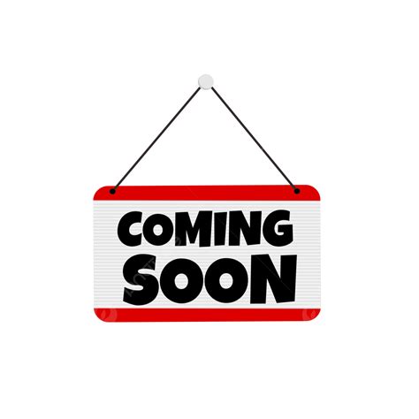 Coming Soon Poster Vector Hd Png Images Coming Soon Sign Coming Soon