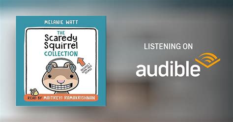 The Scaredy Squirrel Collection By Melanie Watt Audiobook