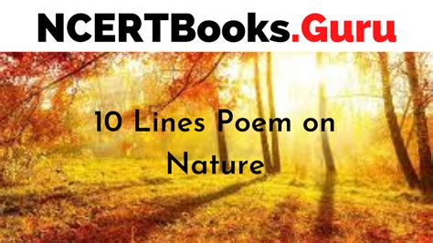 10 Lines Poem On Nature For Students And Children In English Ncert Books