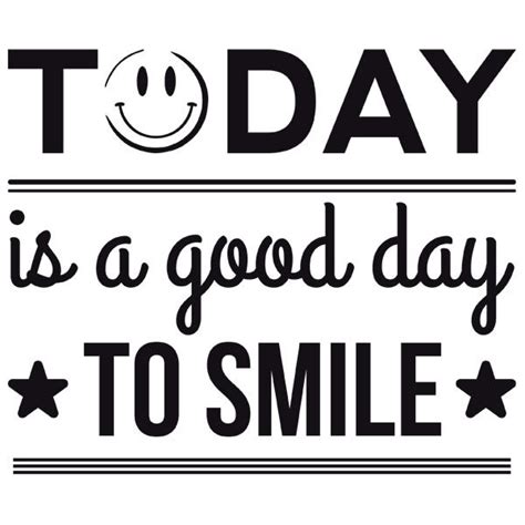 Wall Sticker Today Is A Good Day To Smile