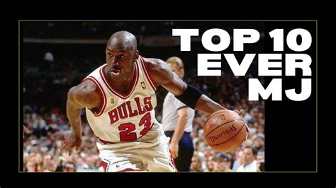 Michael Jordan Top 10 Best Plays Ever Nba Youtube