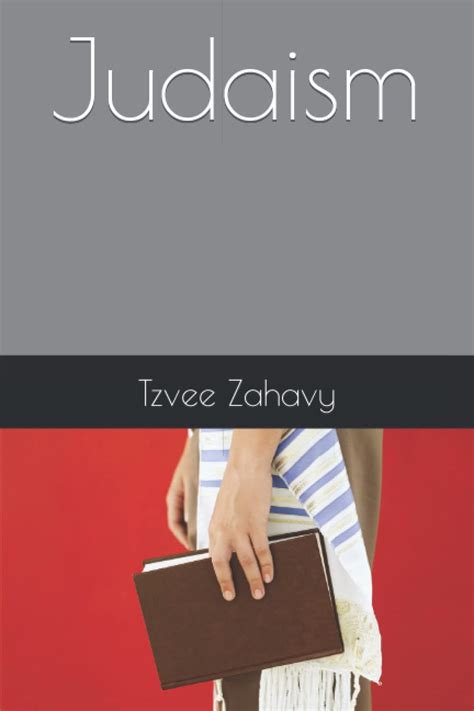 Judaism The Judaism Series By Tzvee Zahavy Goodreads