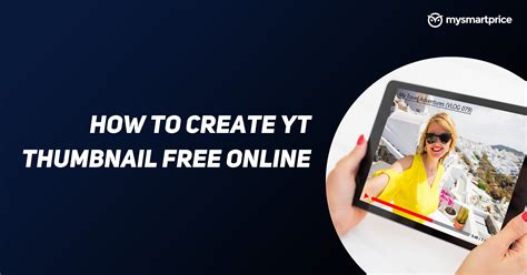 Youtube Thumbnail How To Create Yt Thumbnail Free Online Size